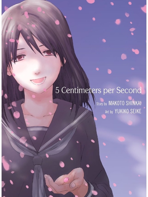 Title details for 5 Centimeters per Second, Volume 1 by Yukiko Seike - Available